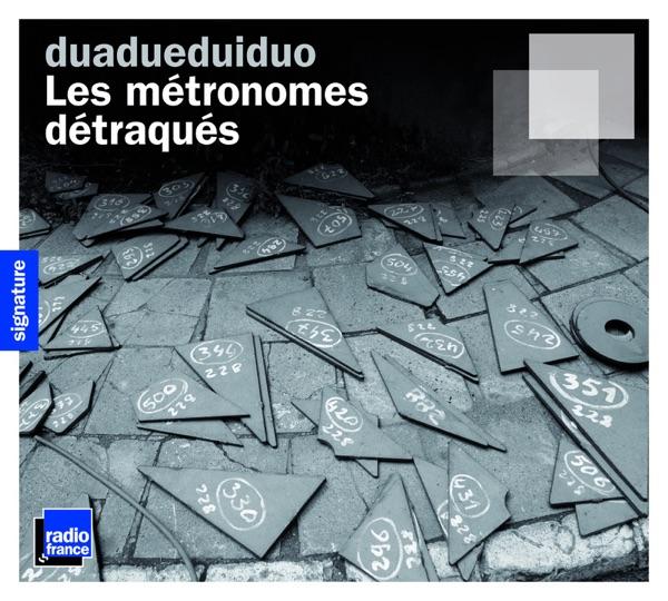Les métronomes détraqués