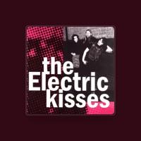 The Electric Kisses