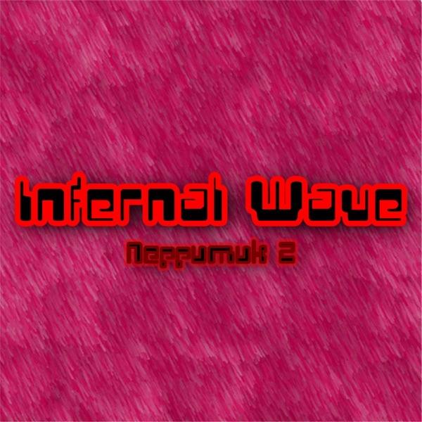 Infernal Wave (Original Mix)