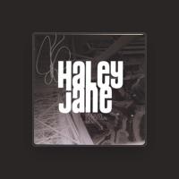 Haley Jane