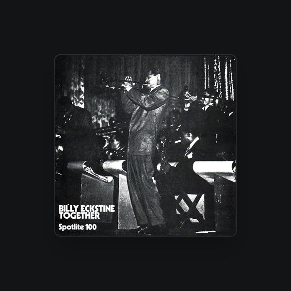 Billy Eckstine and His Orchestra