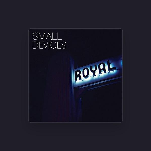 Small Devices