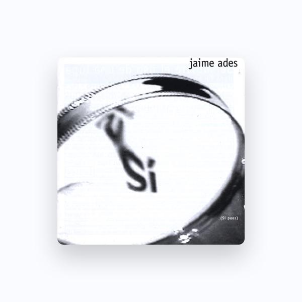 Jaime Ades