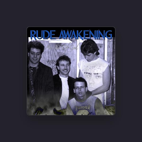 Rude Awakening
