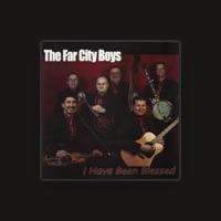 The Far City Boys