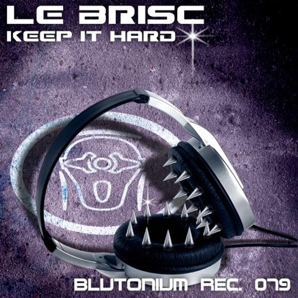 Keep It Hard (Rob Mayth Edit)