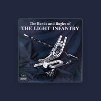 The Band & Bugles of the Light Infranty