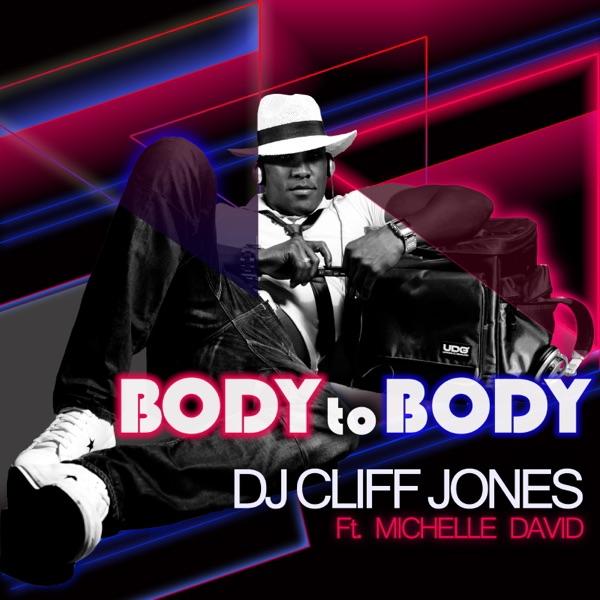 Body to Body feat. Michelle David (Dub Mix)