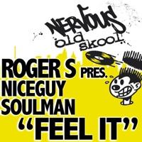 Feel It (Nice Guy In Philly Mix)