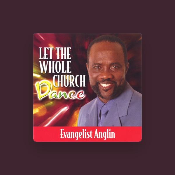 Evangelist Lascelles Anglin