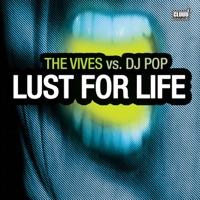 Lust for Life (Radio Edit)