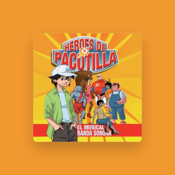 Heroes de Pacotilla