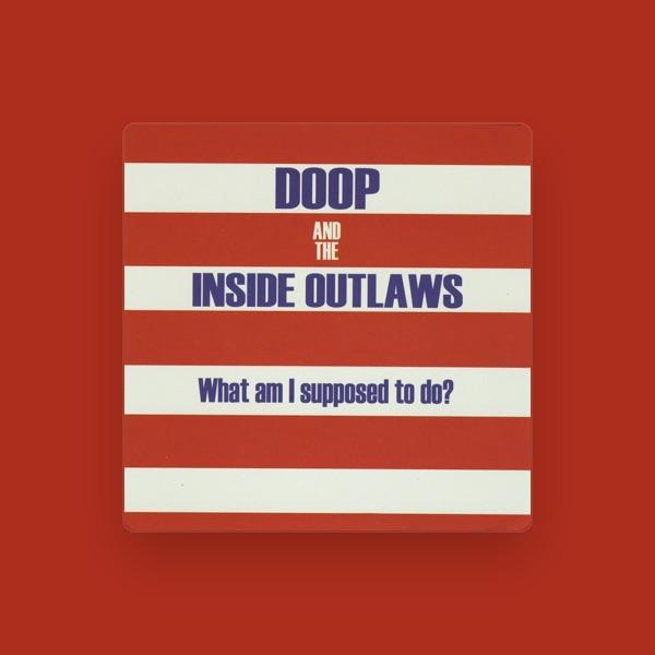 Doop & The Inside Outlaws