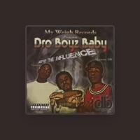 Dro Boyz Baby