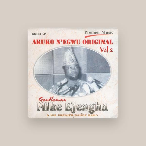 Gentleman Mike Ejeagha & His Premier Dance Band