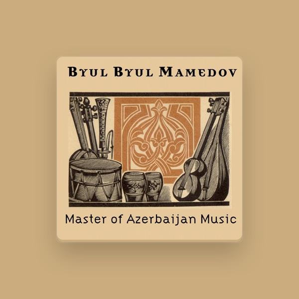Byul Byul Mamedov