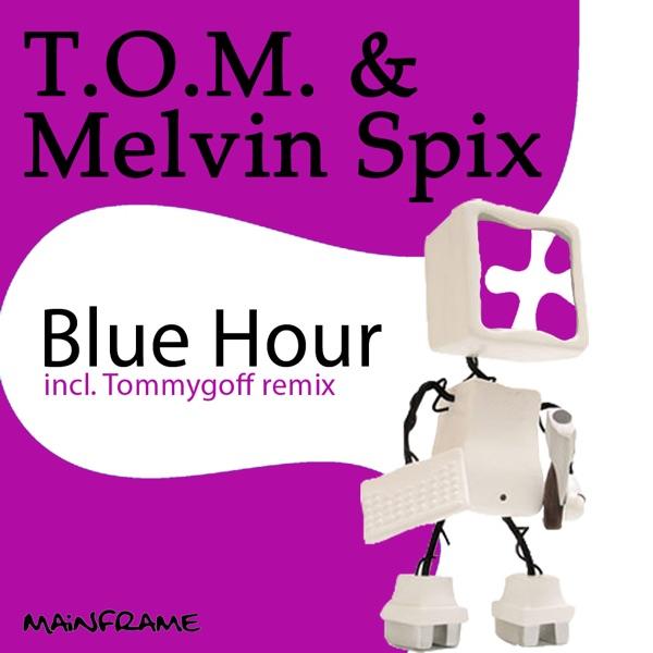 Blue Hour (Tommygoff Mix)