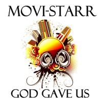 God Gave Us