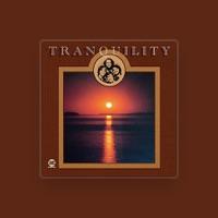 Tranquility