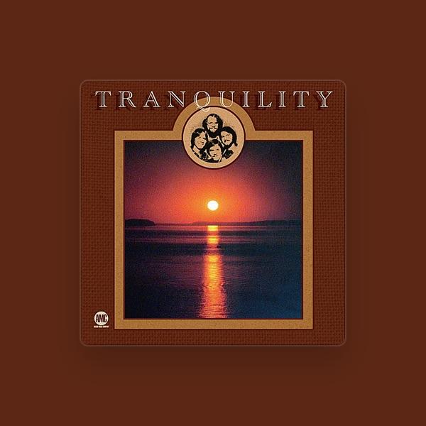Tranquility