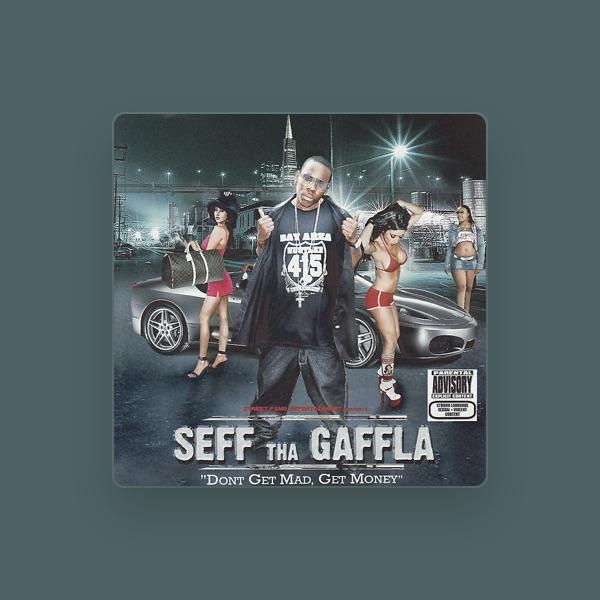 Seff Tha Gaffla