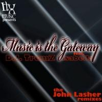 Music Is the Gateway (feat. Isabella) [DJ Tool]