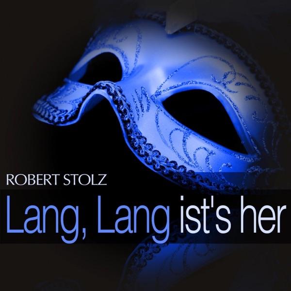 Lang, lang ist's her: Act III - " Finale "