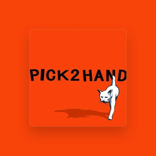 PICK2HAND