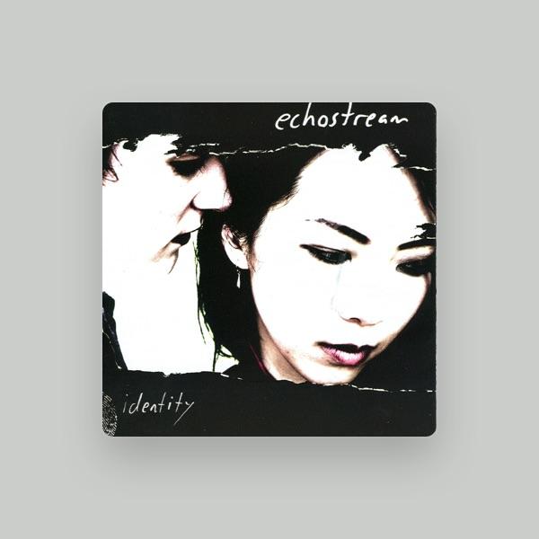 Echostream