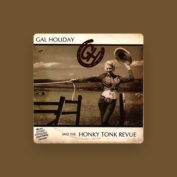 Gal Holiday and the Honky Tonk Revue