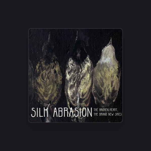 Silk Abrasion