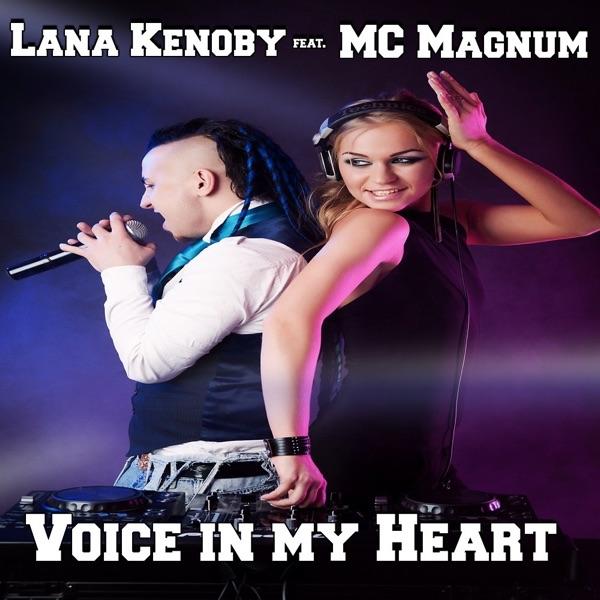 Voice in my Heart feat. MC Magnum (Radio Mix)