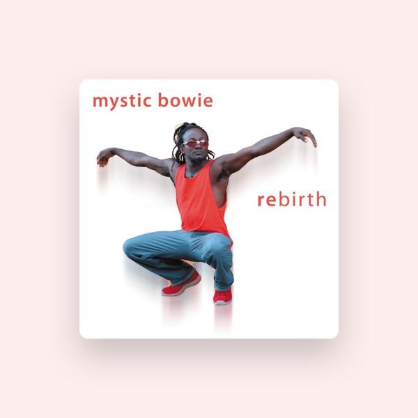 Mystic Bowie