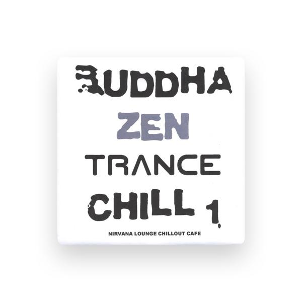 Buddha Zen Trance Chill