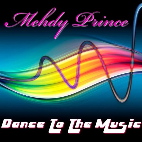 Dance to the Music (Roman.k Happy Mix)