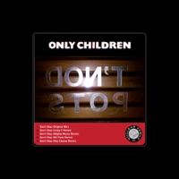 Only Children