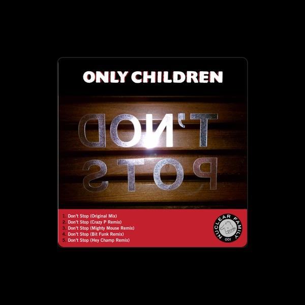 Only Children
