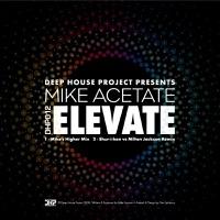 Elevate (Mikes Higher Mix)