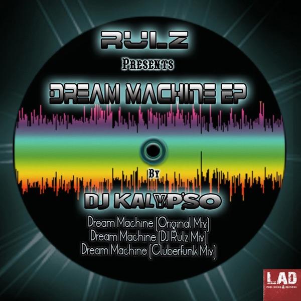 Dream Machine (Dj Rulz Mix) [Dj Rulz Mix]