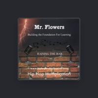 Mr. Flowers