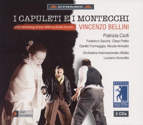 Capuleti e I Montecchi: Act I Scene 2: Eccomi In Lieta Vesta … (Giulietta)