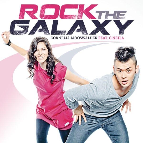 Rock the Galaxy (feat. G-Neila)
