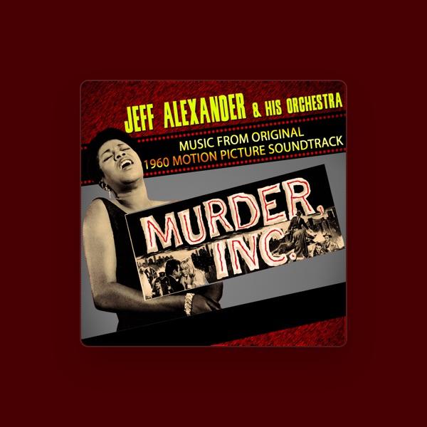 Jeff Alexander and His Orchestra