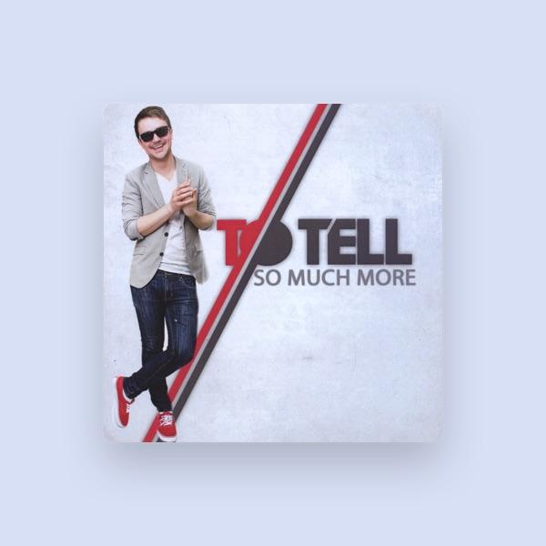To Tell