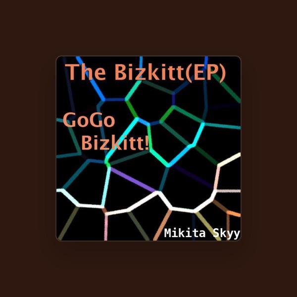 GoGo Bizkitt!