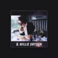 B. Willie Dryden