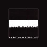 Plastic Noise Experience