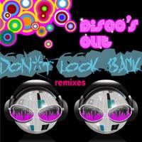 Don't Look Back (Leaky Leak remix)