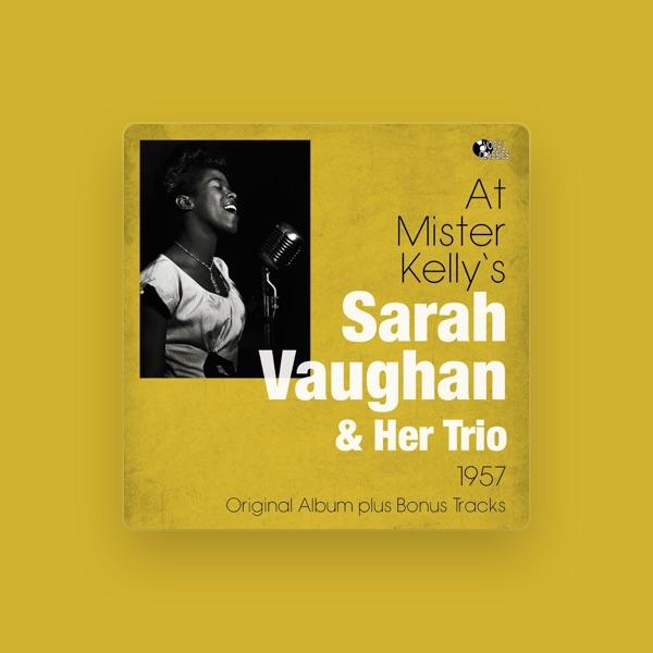 Sarah Vaughan and Her Trio