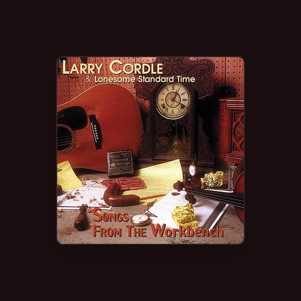 Larry Cordle & Lonesome Standard Time
